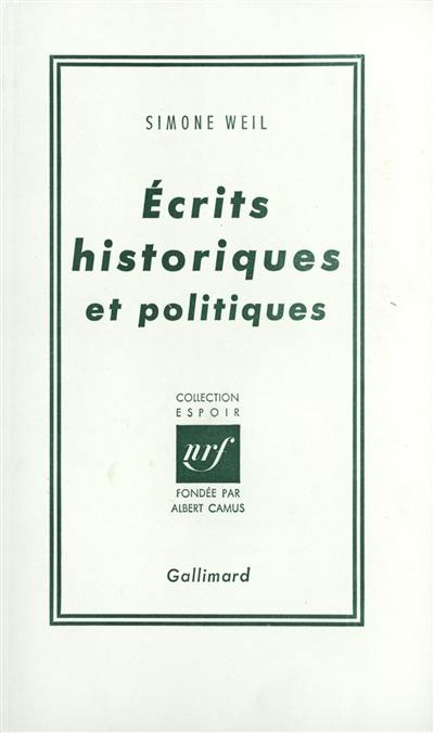 Ecrits historiques et politiques