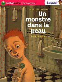 Samuel. Un monstre dans la peau