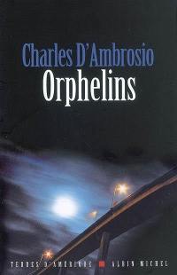 Orphelins