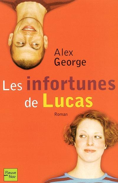 Les infortunes de Lucas