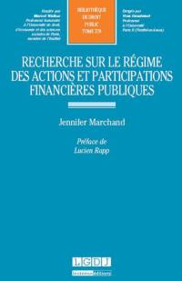 Recherche sur le régime des actions et participations financières publiques