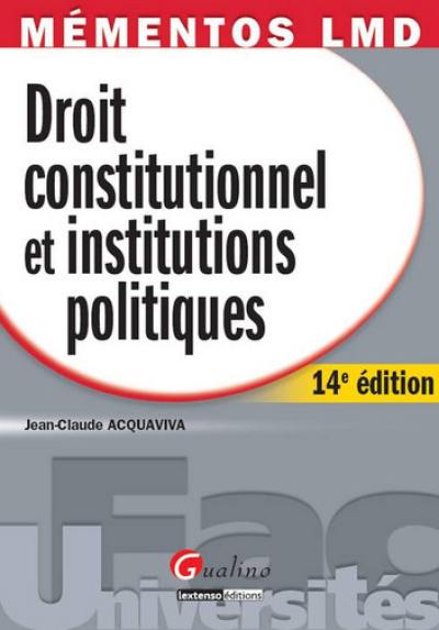 Droit constitutionnel et institutions politiques