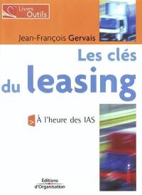 Les clés du leasing