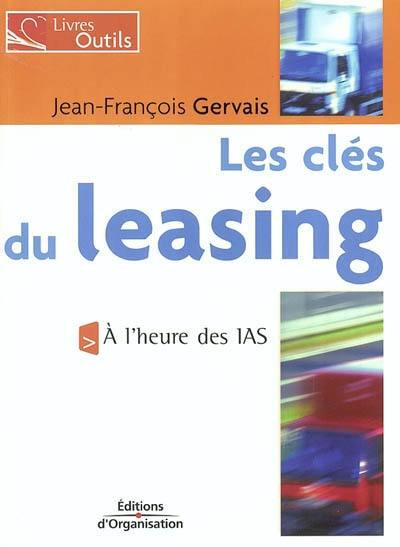 Les clés du leasing