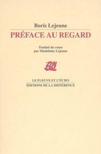 Préface au regard : poèmes