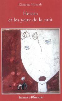 Heretu et les yeux de la nuit