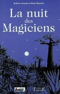 La nuit des magiciens