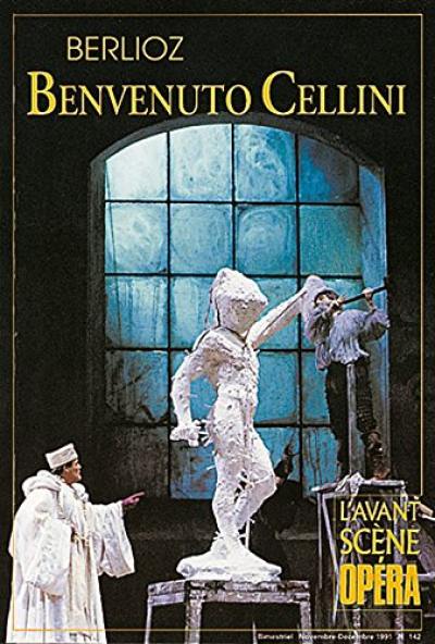 Avant-scène opéra (L'), n° 142. Benvenuto Cellini