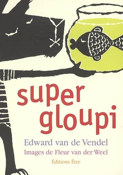 Super Gloupi