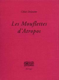 Les mouflettes d'Atropos