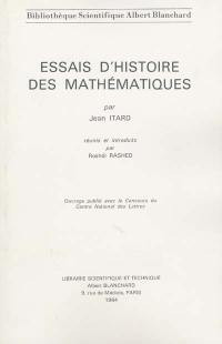 Essais d'histoire des mathématiques