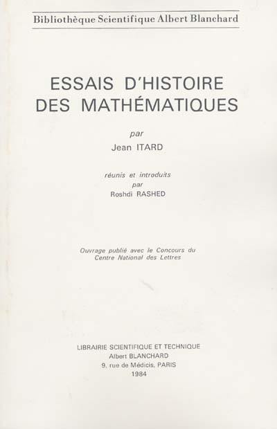 Essais d'histoire des mathématiques