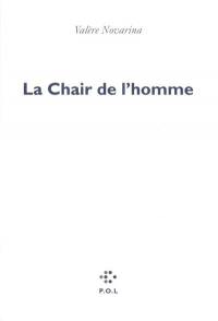 La chair de l'homme