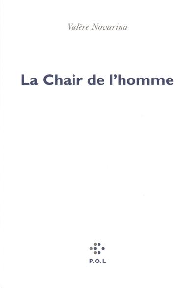 La chair de l'homme