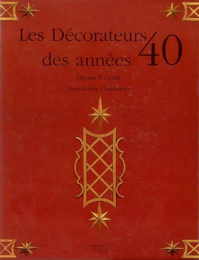 Les décorateurs des années 40