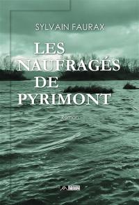 Les naufragés de Pyrimont