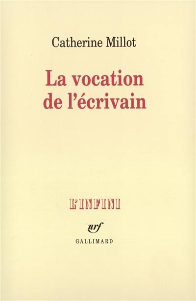 La Vocation de l'écrivain