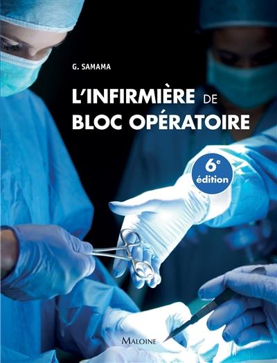 L'infirmière de bloc opératoire