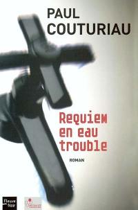 Requiem en eau trouble