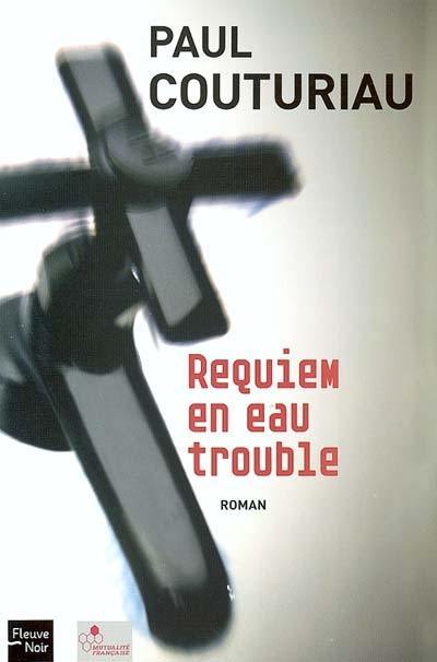 Requiem en eau trouble