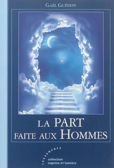 La part faite aux hommes