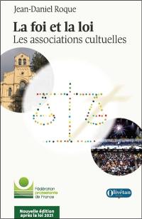 La foi et la loi : les associations cultuelles