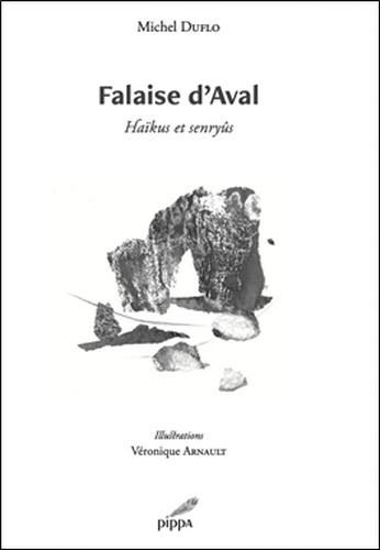 Falaise d'Aval : haïkus et senryûs