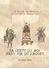 La geste du roi Manu Ier de Fronce