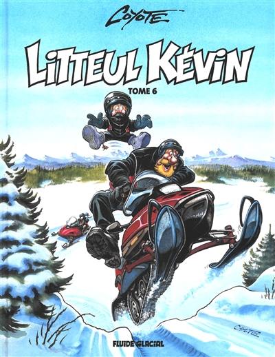 Litteul Kévin. Vol. 6