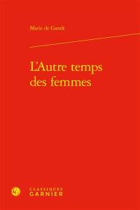 L'autre temps des femmes