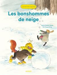 Renard & Lapine. Les bonshommes de neige