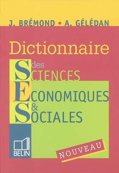 Dictionnaire de sciences économiques et sociales