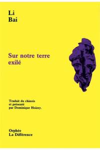 Sur notre terre, exilé