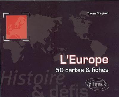 L'Europe : histoire & défis