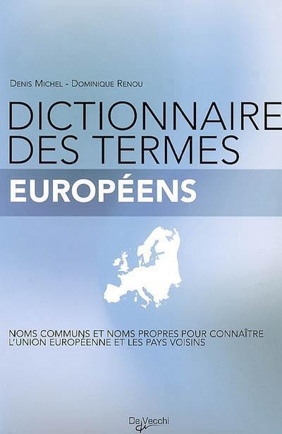 Dictionnaire des termes européens