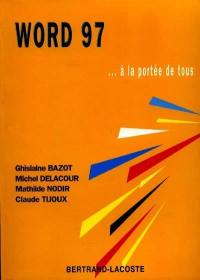 Word 97 à la portée de tous