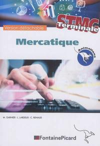 Mercatique : terminale STMG : version détachable