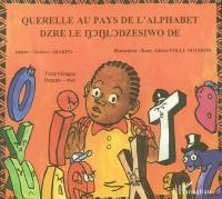 Querelle au pays de l'alphabet