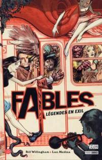 Fables. Vol. 1. Légendes en exil