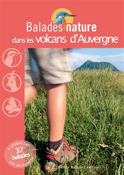 Balades nature dans les volcans d'Auvergne