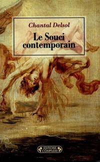 Le souci contemporain