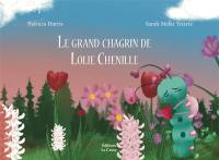 Le grand chagrin de Lolie Chenille