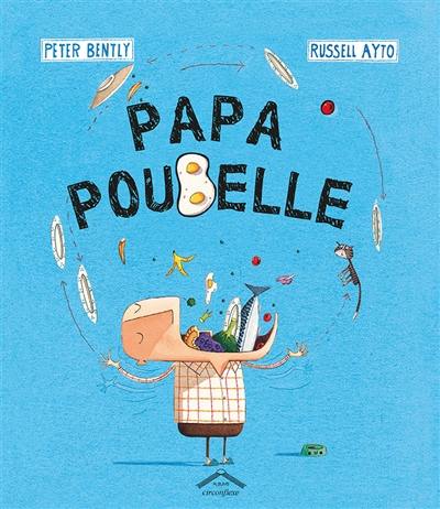 Papa poubelle