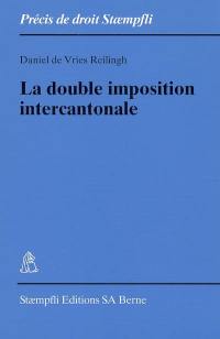 La double imposition intercantonale