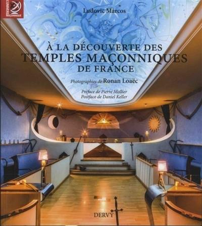 A la découverte des temples maçonniques de France