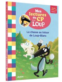 La chasse au trésor de Loup-Blanc : milieu et fin de CP, niveau 2