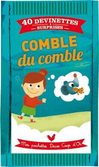 Comble du comble : 40 devinettes surprises