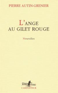 L'ange au gilet rouge