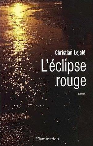 L'Éclipse rouge