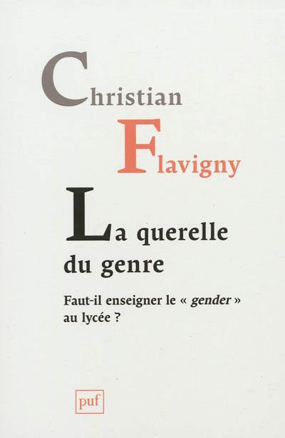 La querelle du genre : faut-il enseigner le gender au lycée ?